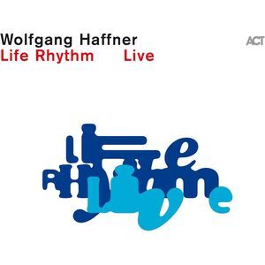 Wolfgang Haffner - Life Rhythm Live  CD